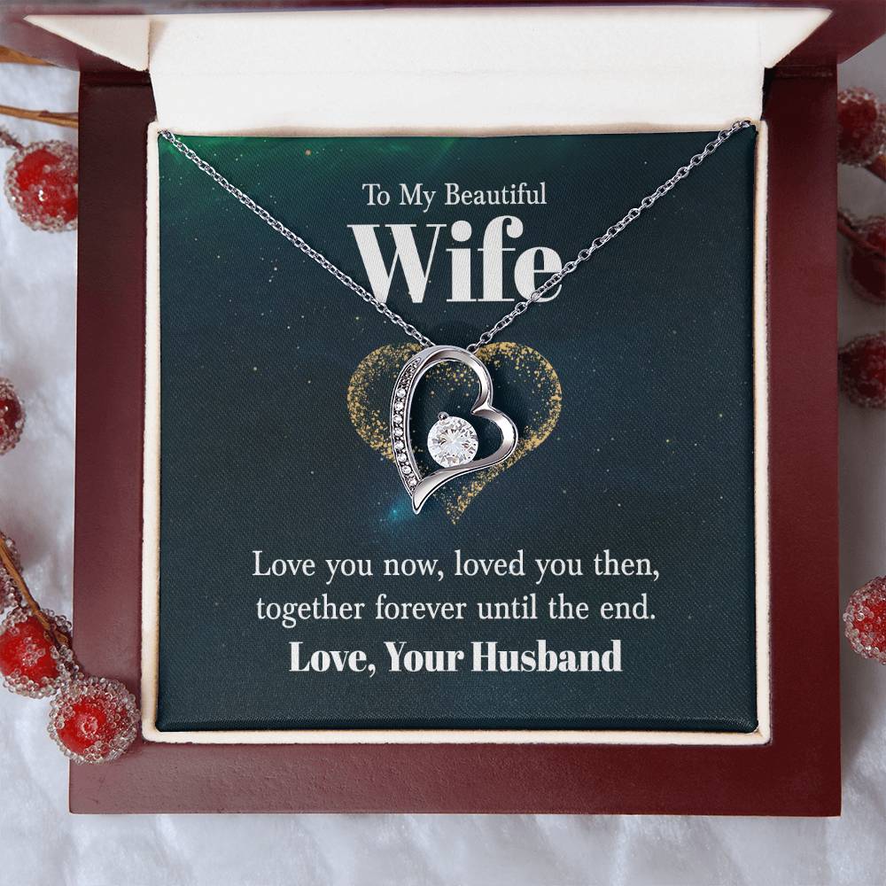 Forever Love Necklace - For My Wife Love You Now