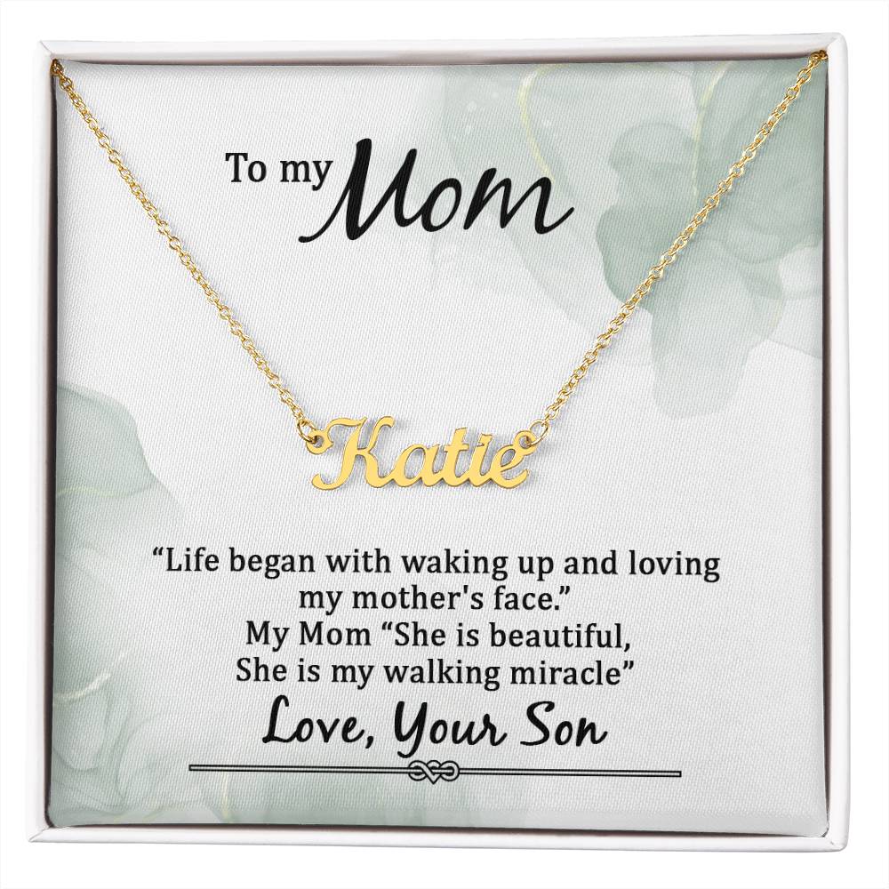 Custom Name Necklace - To My Mom Life Began