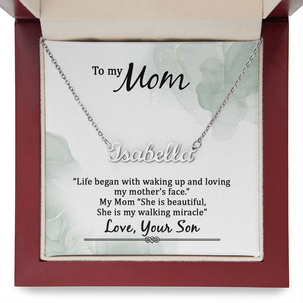 Custom Name Necklace - To My Mom Life Began