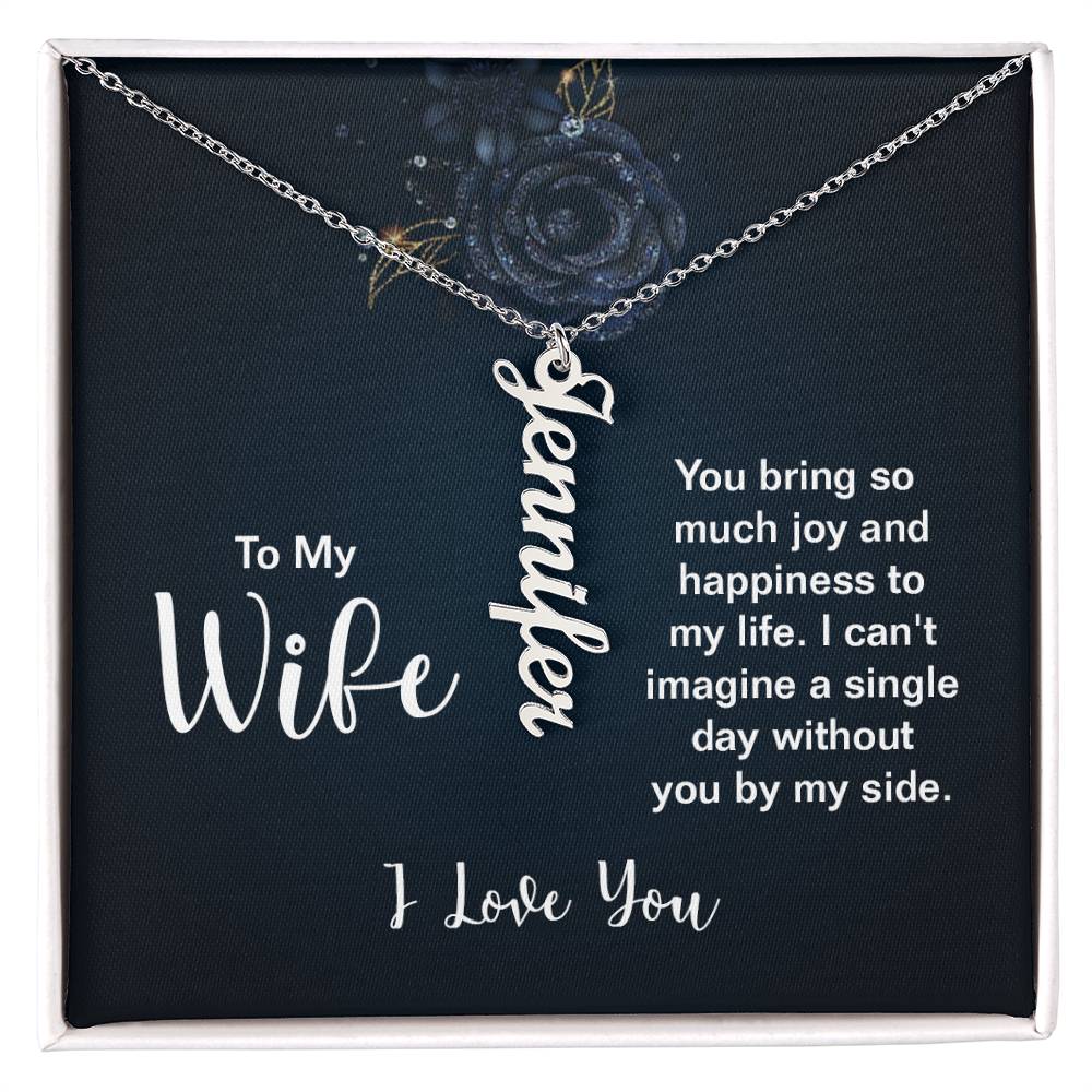 Vertical Name Necklace - For Wife You Bring So Much