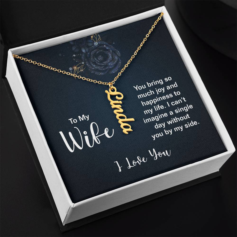 Vertical Name Necklace - For Wife You Bring So Much